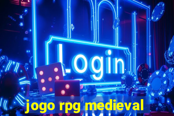 jogo rpg medieval